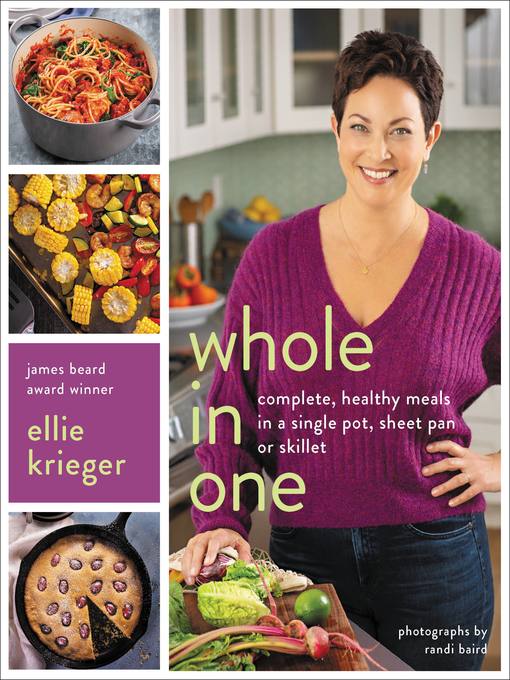 Title details for Whole in One by Ellie Krieger - Available